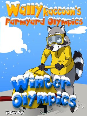 cover image of Wally Raccoon's Winter Olympics